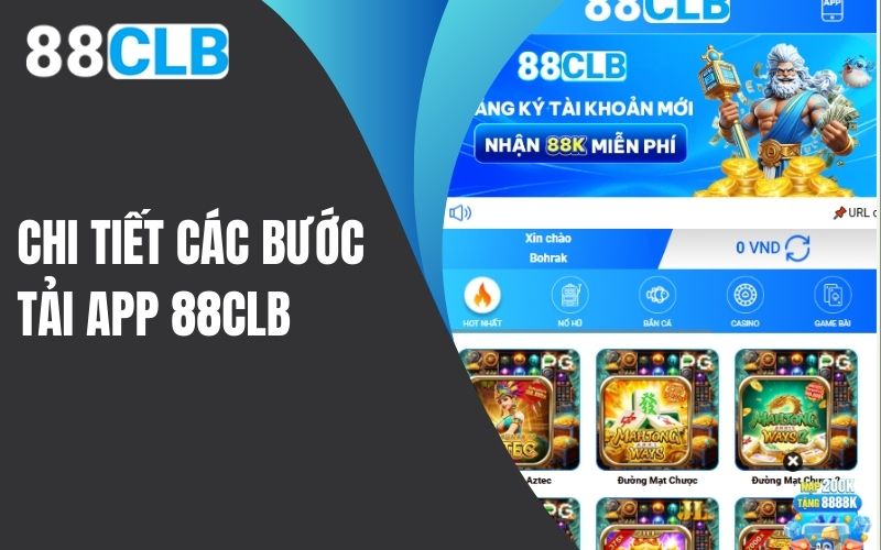 Chi tiết các bước tải app 88CLB