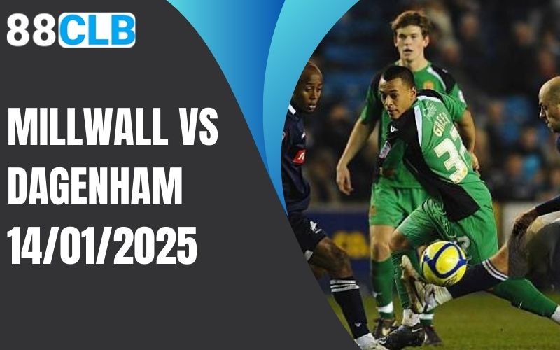 Millwall vs Dagenham
14/01/2025